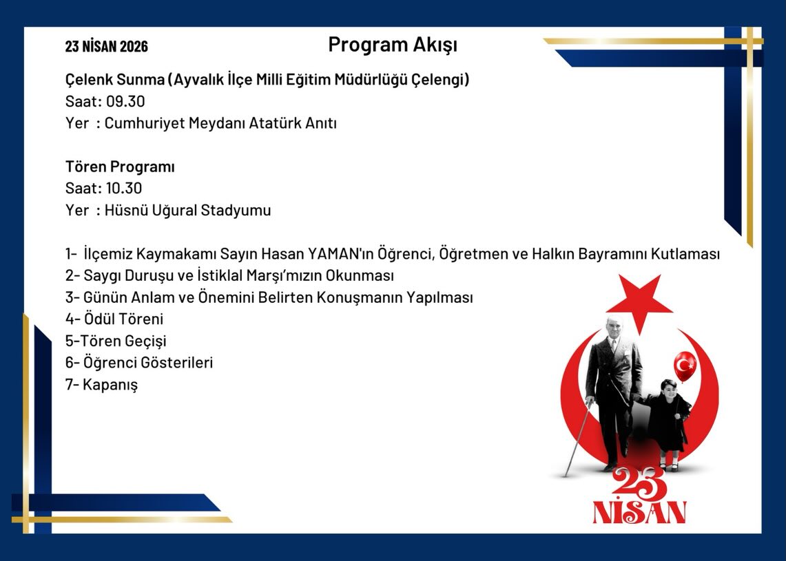 23 Nisan Ulusal Egemenlik ve Çocuk Bayramı | Ayvalık